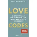 Produktbild: LOVE CODES - 21 spirituelle Botschaften für mehr Vertrauen ins Leben
