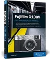 Produktbild: Fujifilm X100V: Das Handbuch zur Kamera von Wolf, J... | Buch | Zustand sehr gut