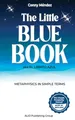 Produktbild: The Little Blue Book aka El Librito Azul: Metaphysics in Simple Terms (Masters of Metaphysics)