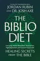 Produktbild: Jordan Rubin Joshua Axe The Biblio Diet (Gebundene Ausgabe)