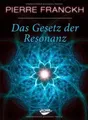Produktbild: Das Gesetz der Resonanz von Pierre Franckh | Buch | Zustand gut