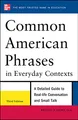 Produktbild: Common American Phrases in Everyday Contexts: A Detailed Guide to Real-Life Conversation and Small Talk