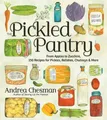 Produktbild: Andrea Chesman The Pickled Pantry (Taschenbuch)