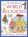 Produktbild: The Kids Book of World Religions, Glossop, Jennifer