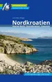 Produktbild: Nordkroatien Reiseführer Michael Müller Verlag: Kvarner Bucht, Zentralkroat ...