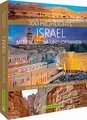 Produktbild: 100 Highlights Israel mit Palästina und Jordanien. Alle Ziele, die Sie gesehen haben sollten. Kulturelle Schätze, bizarre Landschaften, lebendige Städte, Strände und Wüsten.