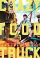 Produktbild: Crazy Food Truck, Vol. 1: Volume 1 (CRAZY FOOD TRUCK GN, Band 1)