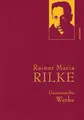 Produktbild: Rainer Maria Rilke, Gesammelte Werke, Rainer Maria Rilke