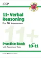 Produktbild: New 11+ GL Verbal Reasoning Practice Book & Assessment T by CGP Books 178908167X