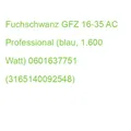 Produktbild: Fuchschwanz GFZ 16-35 AC Professional (blau, 1.600 Watt) 0601637751 (31651400925
