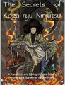 Produktbild: The Secrets of Koga-ryu Ninjutsu Don Roley Taschenbuch Kartoniert / Broschiert