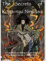 Produktbild: Don Roley The Secrets of Koga-ryu Ninjutsu (Taschenbuch)