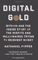 Produktbild: Digital Gold: Bitcoin and the Inside Story of the M... | Buch | Zustand sehr gut
