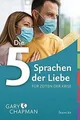 Produktbild: Die 5 Sprachen der Liebe für Zeiten der Krise von Ch... | Buch | Zustand wie neu