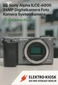 Produktbild: 📸 Sony Alpha ILCE-6000 24MP Digitalkamera  Systemkamera Foto Kamera ✅ Only Body