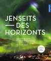 Produktbild: Stefan Seip: Jenseits des Horizonts: Die Welt über unseren Köpfen