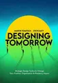 Produktbild: Martin Tomitsch Steve Baty Designing Tomorrow (Taschenbuch) (US IMPORT)