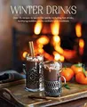 Produktbild: Winter Drinks: Over 75 recipes to warm the  by Small, Ryland Peters & 1788792750