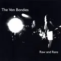 Produktbild: Raw  Rare von The Von Bondies | CD | Zustand gut