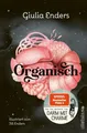 Produktbild: Organisch: Was es wirklich bedeutet, auf unseren Buch Ullstein Hardcover