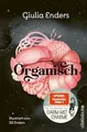 Produktbild: Organisch: Was es wirklich bedeutet, auf unseren Buch Ullstein Hardcover