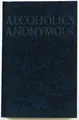 Produktbild: Alcoholics Anonymous  von A A Services | Buch | Zustand akzeptabel