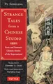 Produktbild: Strange Tales from a Chinese Studio: Eerie and Fantastic Chinese Stories of the Supernatural