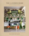 Produktbild: The Layered Home: Inspiration for Crafting Cozy, Collected Rooms