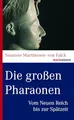 Produktbild: Die großen Pharaonen: Vom Neuen Reich bis zur Spätzeit (marixwissen)