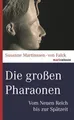 Produktbild: Die großen Pharaonen Susanne Martinssen-von Falck