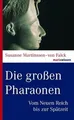 Produktbild: Die großen Pharaonen: Vom Neuen Reich bis zur Spätz... | Buch | Zustand sehr gut