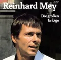 Produktbild: Die Grossen Erfolge by Mey Reinhard