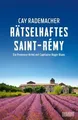 Produktbild: Rätselhaftes Saint-Rémy: Ein Provence-Krimi mit Cap... | Buch | Zustand sehr gut