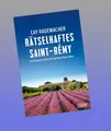 Produktbild: Rätselhaftes Saint-Rémy Cay Rademacher