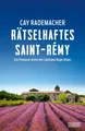 Produktbild: Rätselhaftes Saint-Rémy, Cay Rademacher