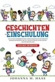 Produktbild: Geschichten zur Einschulung: Das geniale Kinderbuch... | Buch | Zustand sehr gut