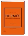 Produktbild: Little Book of Hermès Die Luxusmarke und ihre Erfolgsgeschichte