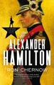 Produktbild: Alexander Hamilton, Ron Chernow