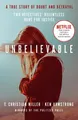 Produktbild: T. Christian Miller Unbelievable (Taschenbuch)