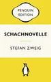 Produktbild: Schachnovelle: Penguin Edition: Penguin Edition (Deutsche Ausgabe) – Die kultige Klassikerreihe – Klassiker einfach lesen