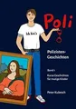 Produktbild: Poli Geschichten Band 1: Kurze Geschichten für mutige Ki... | Buch | Zustand gut