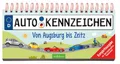 Produktbild: Autokennzeichen: Von Augsburg bis Zeitz | Komplettausgabe - mit allen bundesweiten Kennzeichen!