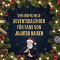 Produktbild: Der inoffizielle Adventskalender für Fans von Jujutsu Kaisen Laura Neumann