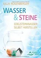 Produktbild: Wasser  Steine: Edelsteinwasser selbst herstellen von U... | Buch | Zustand gut