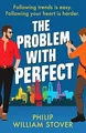Produktbild: The Problem With Perfect: A totally feelgood, fake-... | Buch | Zustand sehr gut