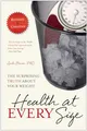 Produktbild: Health At Every Size: The Surprising Truth About Your Weight