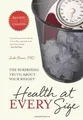 Produktbild: Health At Every Size: The Surprising Truth About Your We... | Buch | Zustand gut