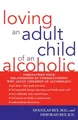 Produktbild: Loving an Adult Child of an Alcoholic by Bey, Deborah R.N. 1590771176