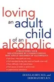 Produktbild: Loving an Adult Child of an Alcoholic von Bey, Doug... | Buch | Zustand sehr gut