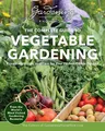 Produktbild: Gardening Know How – The Complete Guide to Vegetable Gardening: Create, Cultivate, and Care for Your Perfect Edible Garden